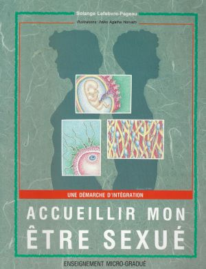 Couverture du volume Accueillir mon être sexué